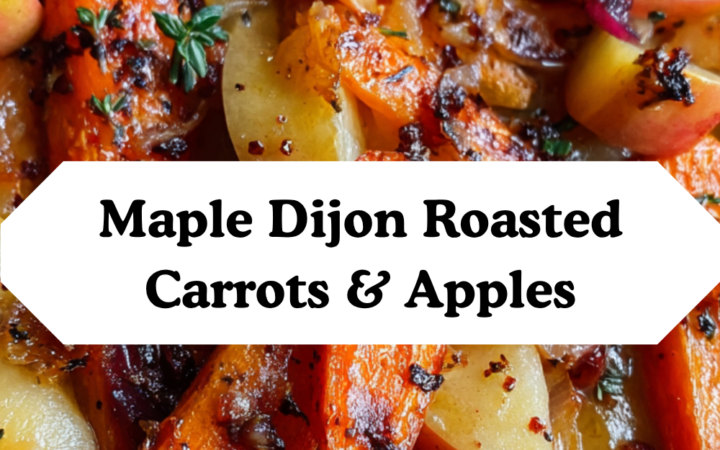 maple dijon roasted carrots