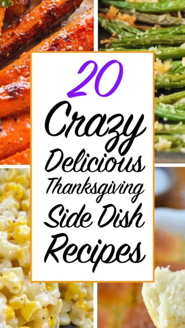 20 Crowd Favorite Thanksgiving Side Dish Recipes