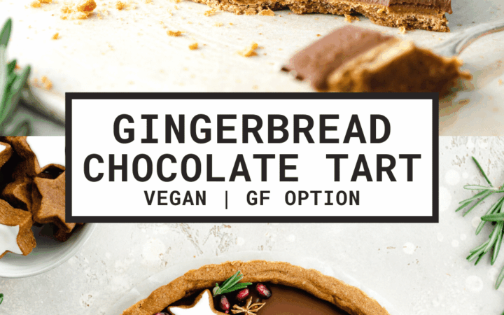 vegan gingerbread chocolate tart