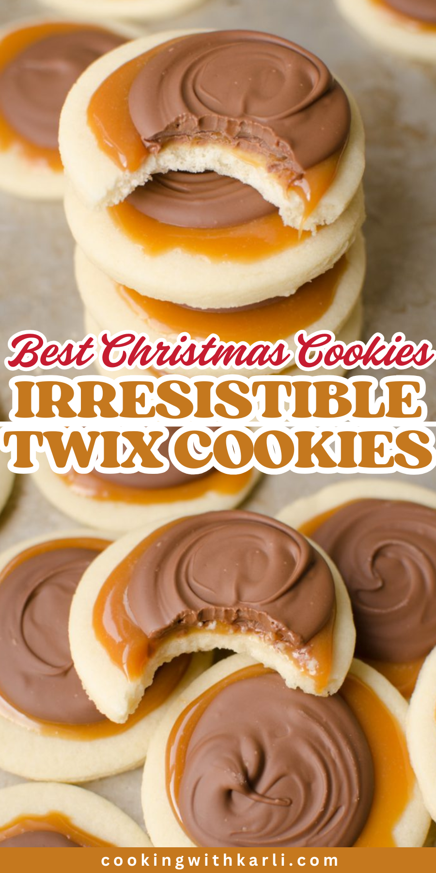 Soft and Chewy The Best Twix Cookies Ever – Christmas Cookie Idea